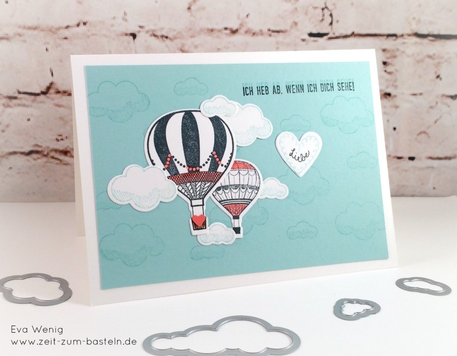 Karte Ich heb ab, wenn ich Dich seh - mit Heißluftballons Stampin up