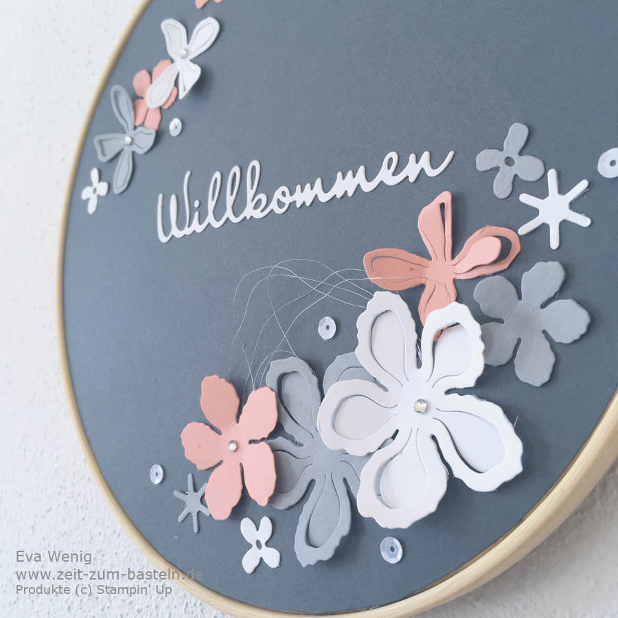 Blumiger Stickrahmen Willkommen mit Stanzformen von Stampin Up - www.zeit-zum-basteln.de