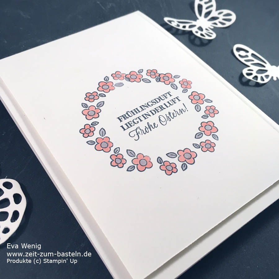 Frühlingsduft liegt in der Luft - Eine Osterkarte mit Blumenkranz - Stampin Up - www.zeit-zum-basteln.de